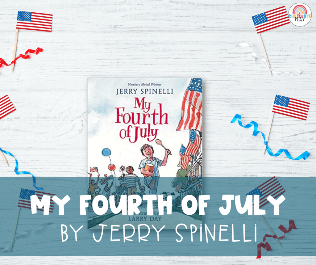One of the 4th of July Books featured in this post is My Fourth of July by Jerry Spinelli.