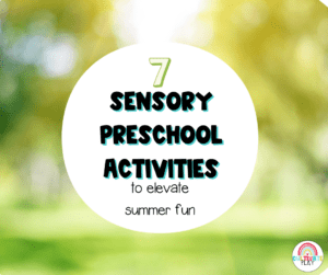 Sensory preschool activities